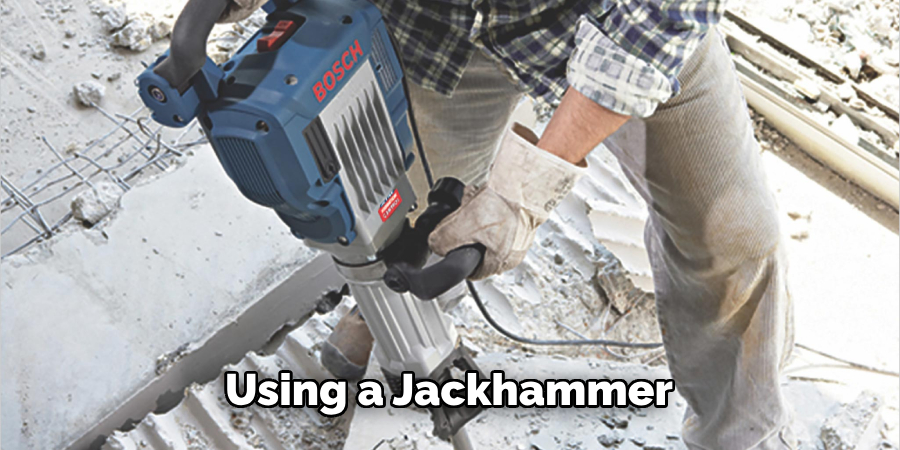 Using a Jackhammer