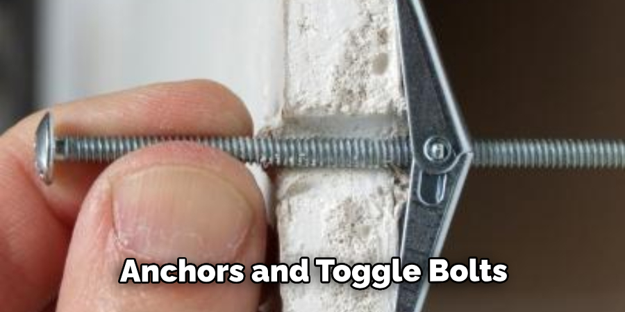 Anchors and Toggle Bolts