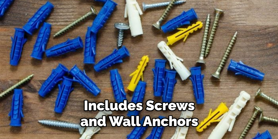 Includes Screws and Wall Anchors