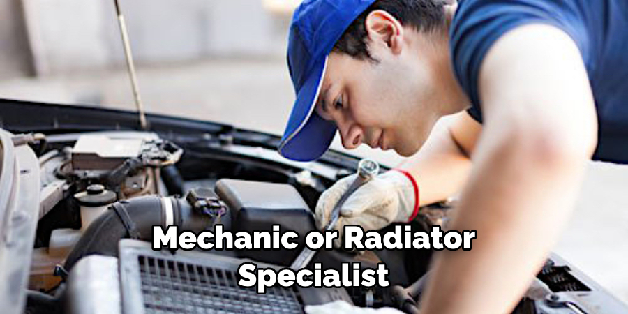 Mechanic or Radiator Specialist