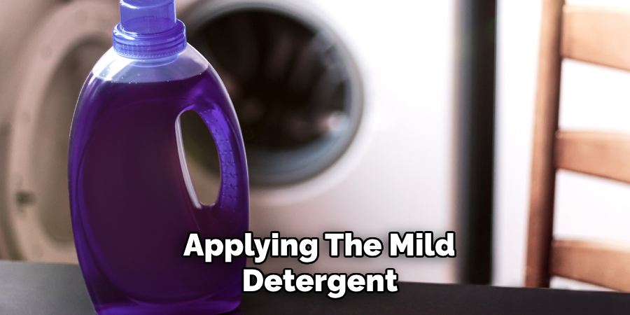 Applying the Mild Detergent