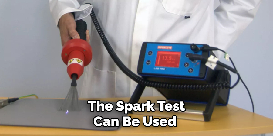 The Spark Test Can Be Used 