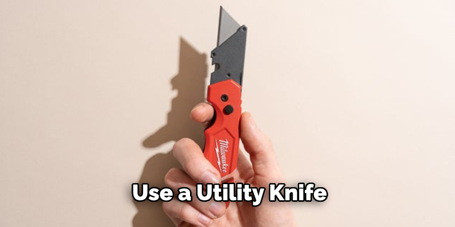 Use a Utility Knife