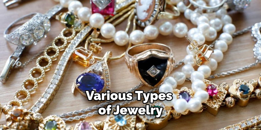 Various Types of Jewelry