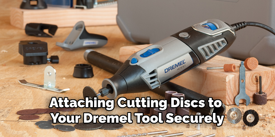 Attaching Cutting Discs to Your Dremel Tool Securely