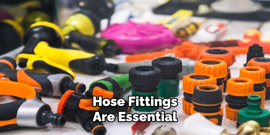 Hose Fittings Are Essential