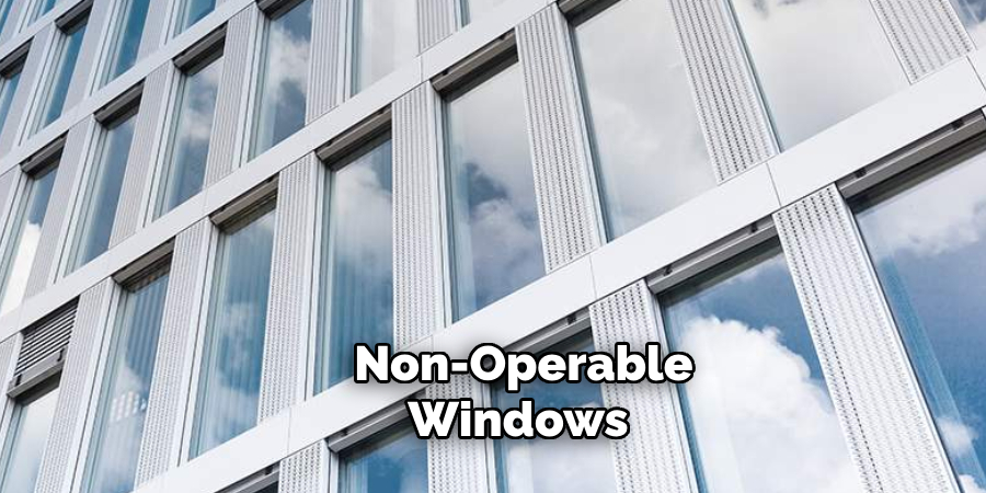 Non-operable Windows