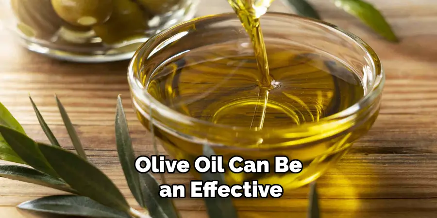 Olive Oil Can Be an Effective