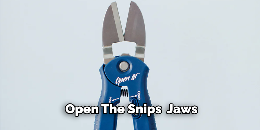 Open the Snips’ Jaws