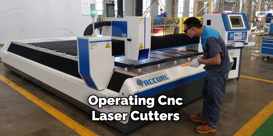 Operating Cnc Laser Cutters 