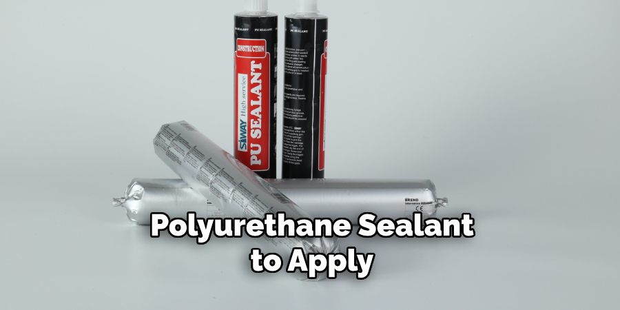 Polyurethane Sealant to Apply