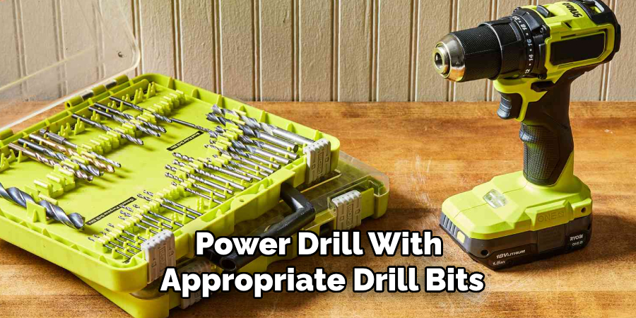 Power Drill With Appropriate Drill Bits