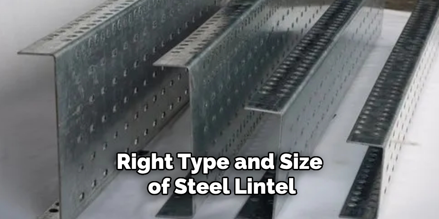 Right Type and Size of Steel Lintel