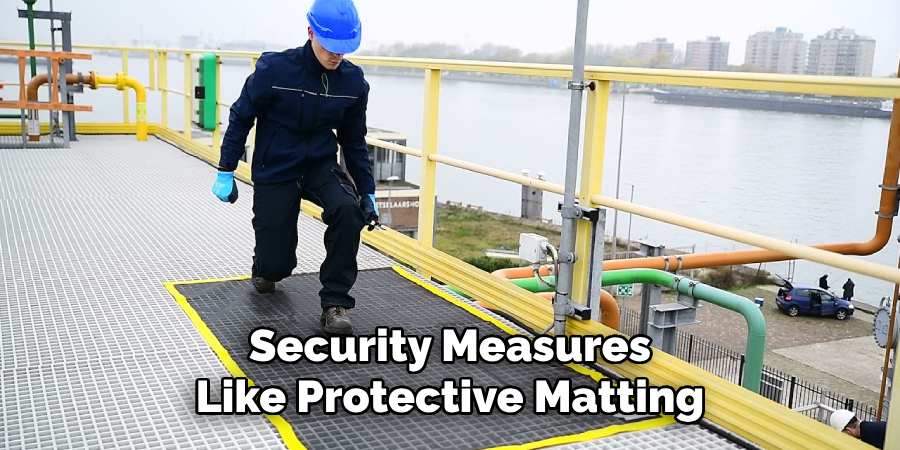 Security Measures Like Protective Matting