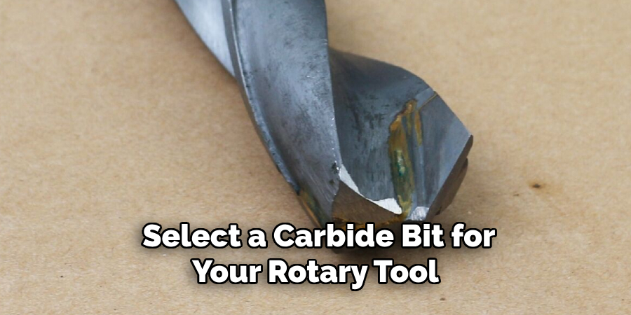  Select a Carbide Bit for Your Rotary Tool