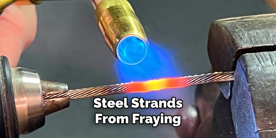 Steel Strands From Fraying