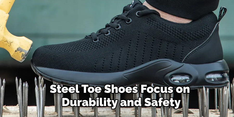 Steel Toe Shoes Focus on Durability and Safety