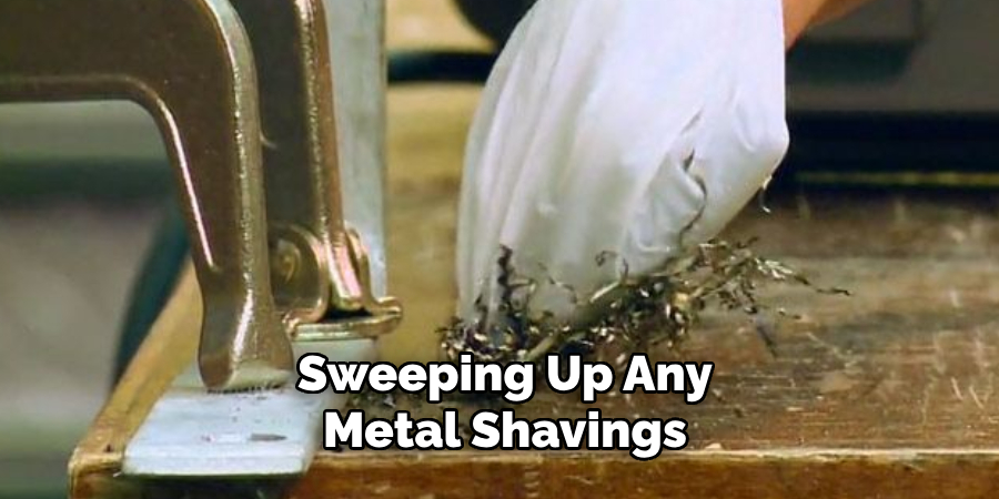 Sweeping Up Any Metal Shavings