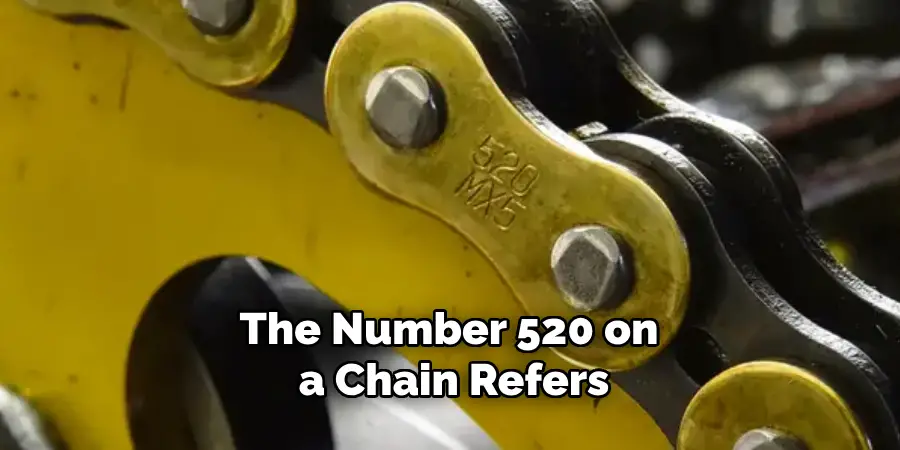 The Number 520 on a Chain Refers