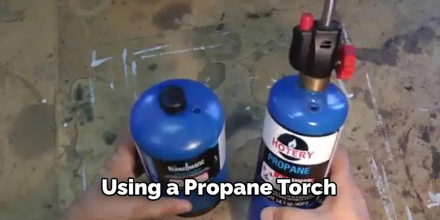 Using a Propane Torch 