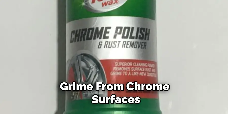 Grime From Chrome Surfaces