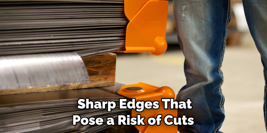 Sharp Edges That Pose a Risk of Cuts 