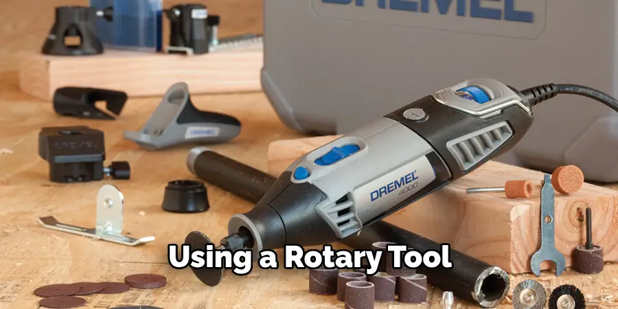 Using a Rotary Tool 