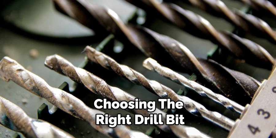 Choosing the Right Drill Bit