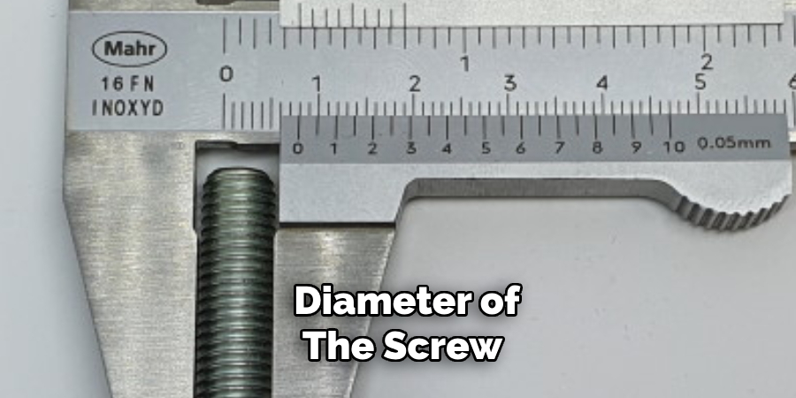 Diameter of the Screw