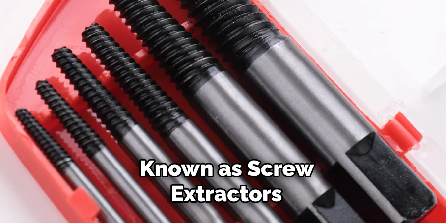 Known as Screw Extractors