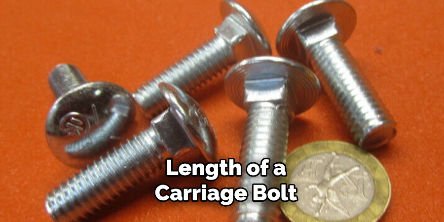 Length of a Carriage Bolt