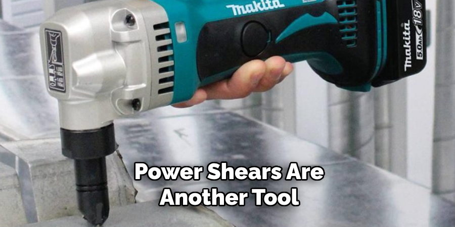 Power Shears Are Another Tool 