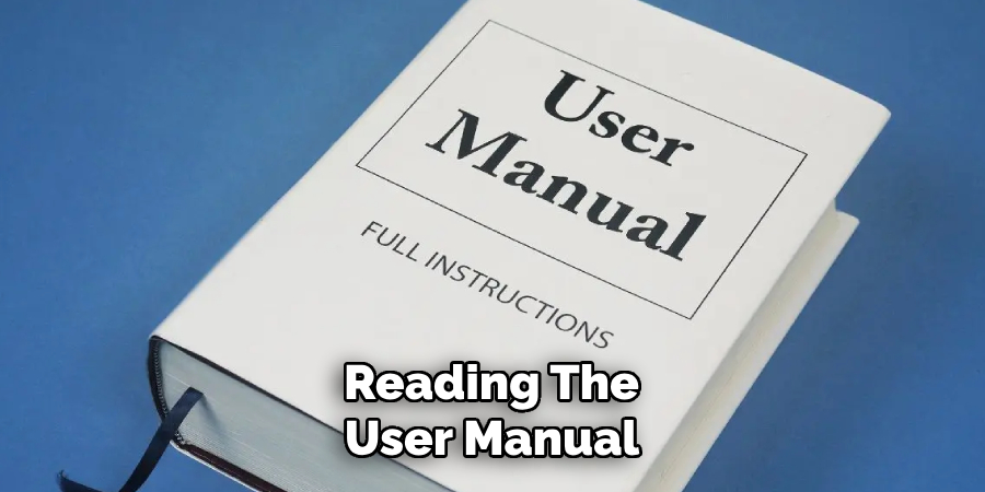 Reading the User Manual 