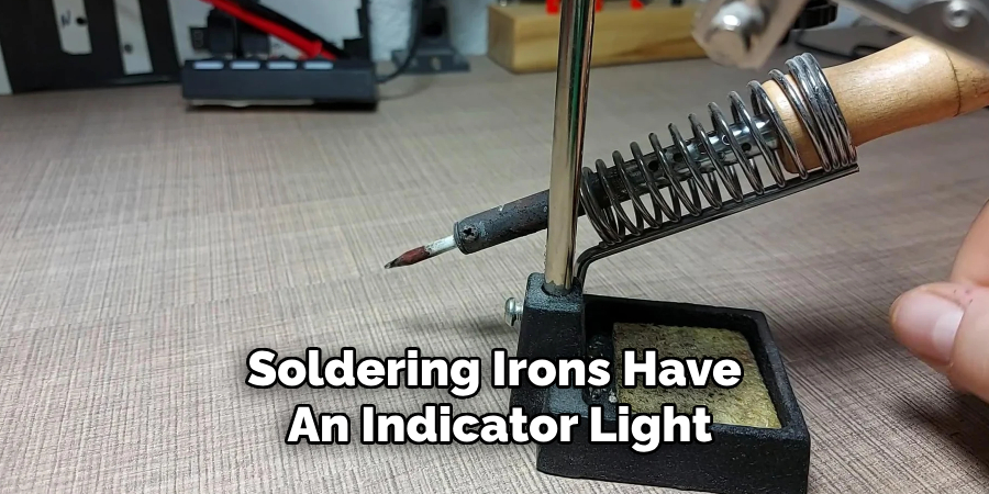 Soldering Irons Have an Indicator Light