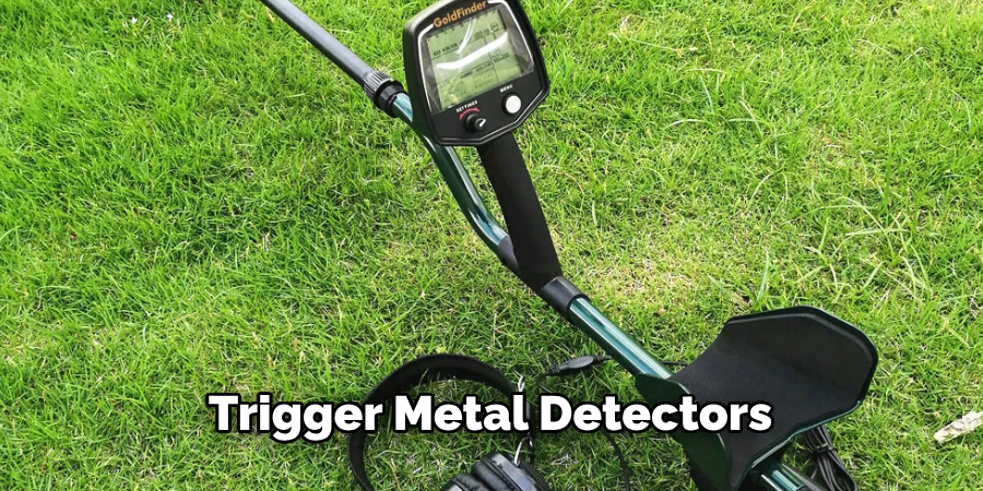 Trigger Metal Detectors