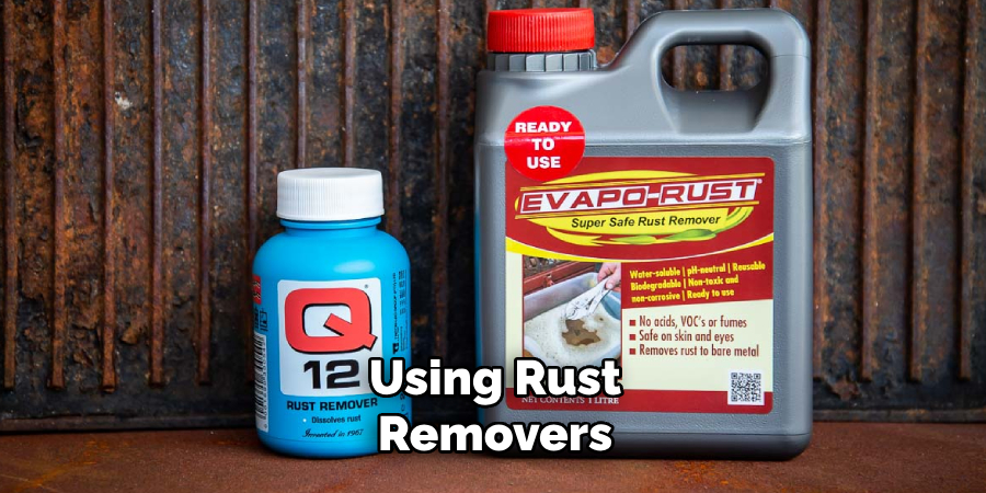 Using Rust Removers 