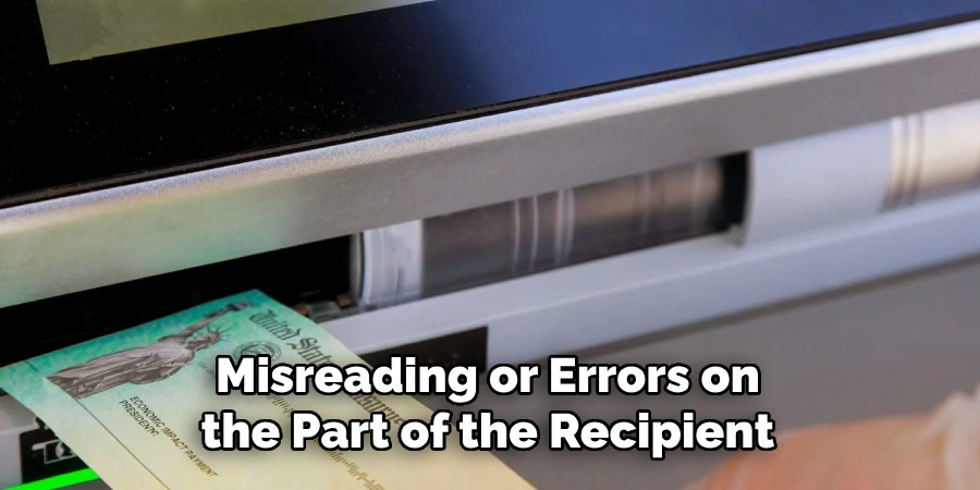 Misreading or Errors on the Part of the Recipient