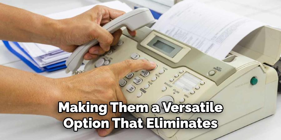 Making Them a Versatile Option That Eliminates