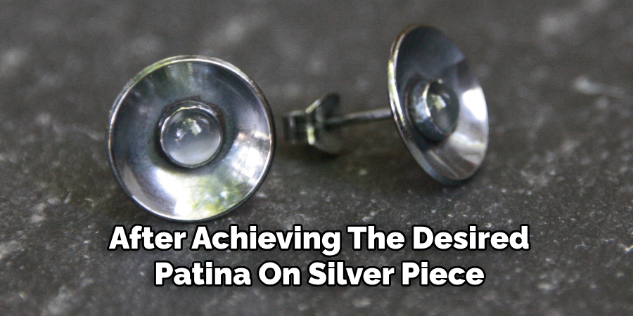 After Achieving The Desired
Patina On Silver Piece