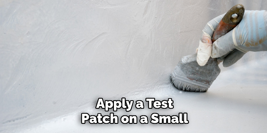 Apply a Test
Patch on a Small  