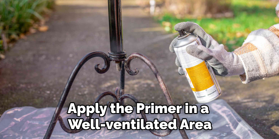 Apply the Primer in a 
Well-ventilated Area