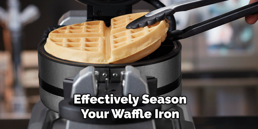 Effectively Season Your Waffle Iron