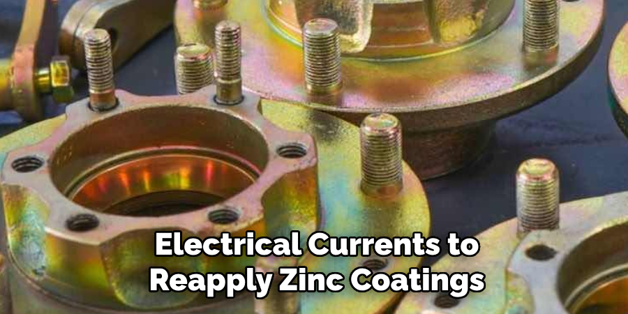 Electrical Currents to Reapply Zinc Coatings