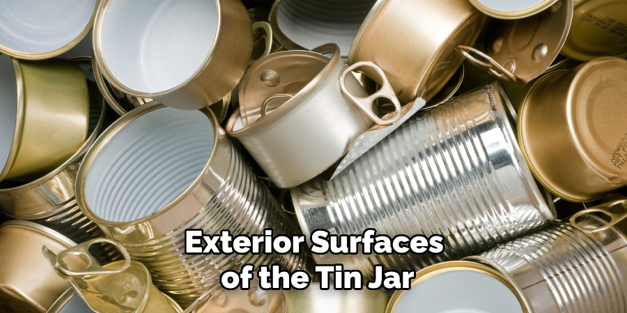 Exterior Surfaces
of the Tin Jar