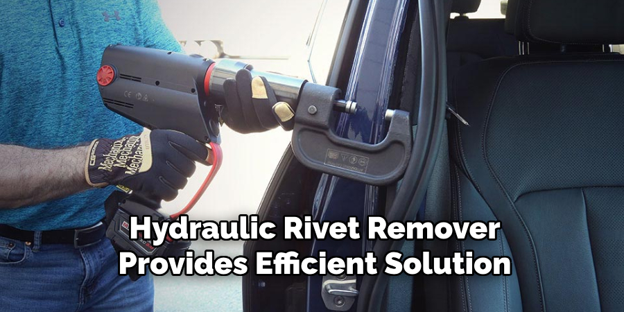 Hydraulic Rivet Remover Provides Efficient Solution