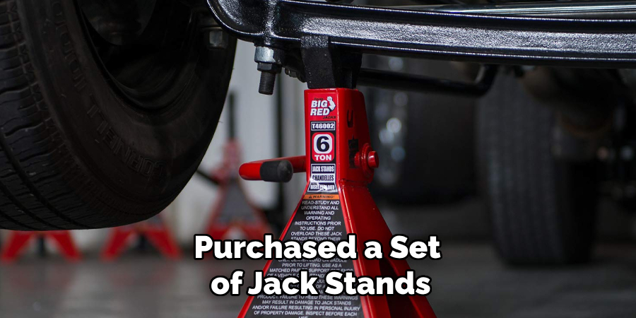 Purchased a Set
of Jack Stands
