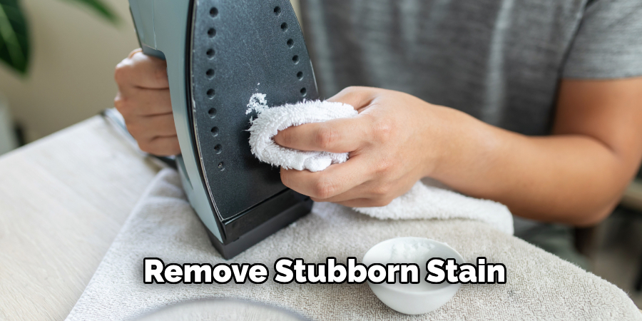  Remove Stubborn Stain         