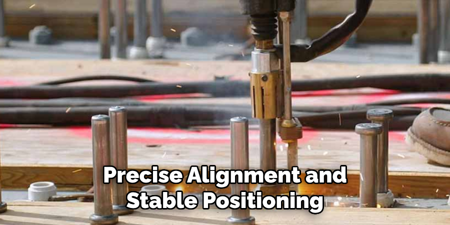 Precise Alignment and Stable Positioning