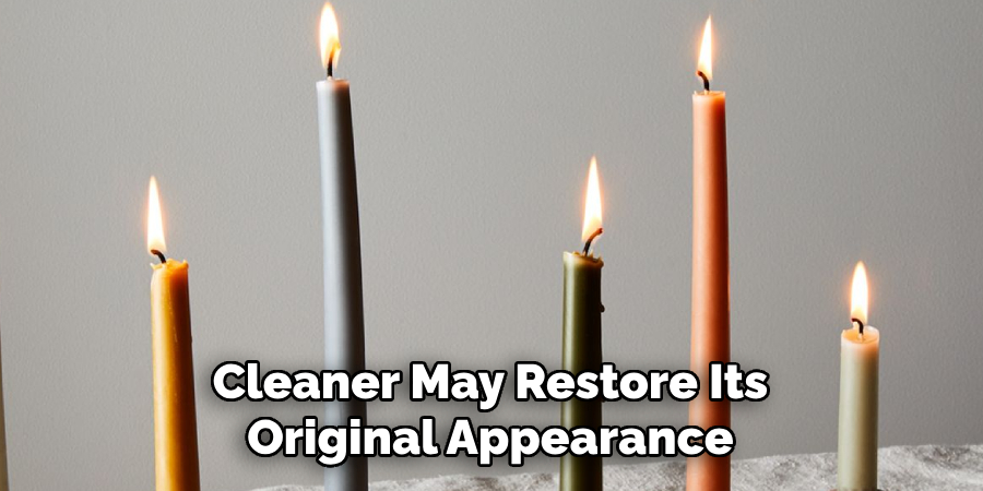 Cleaner May Restore Its Original Appearance