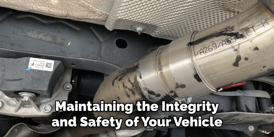 Maintaining the Integrity and Safety of Your Vehicle